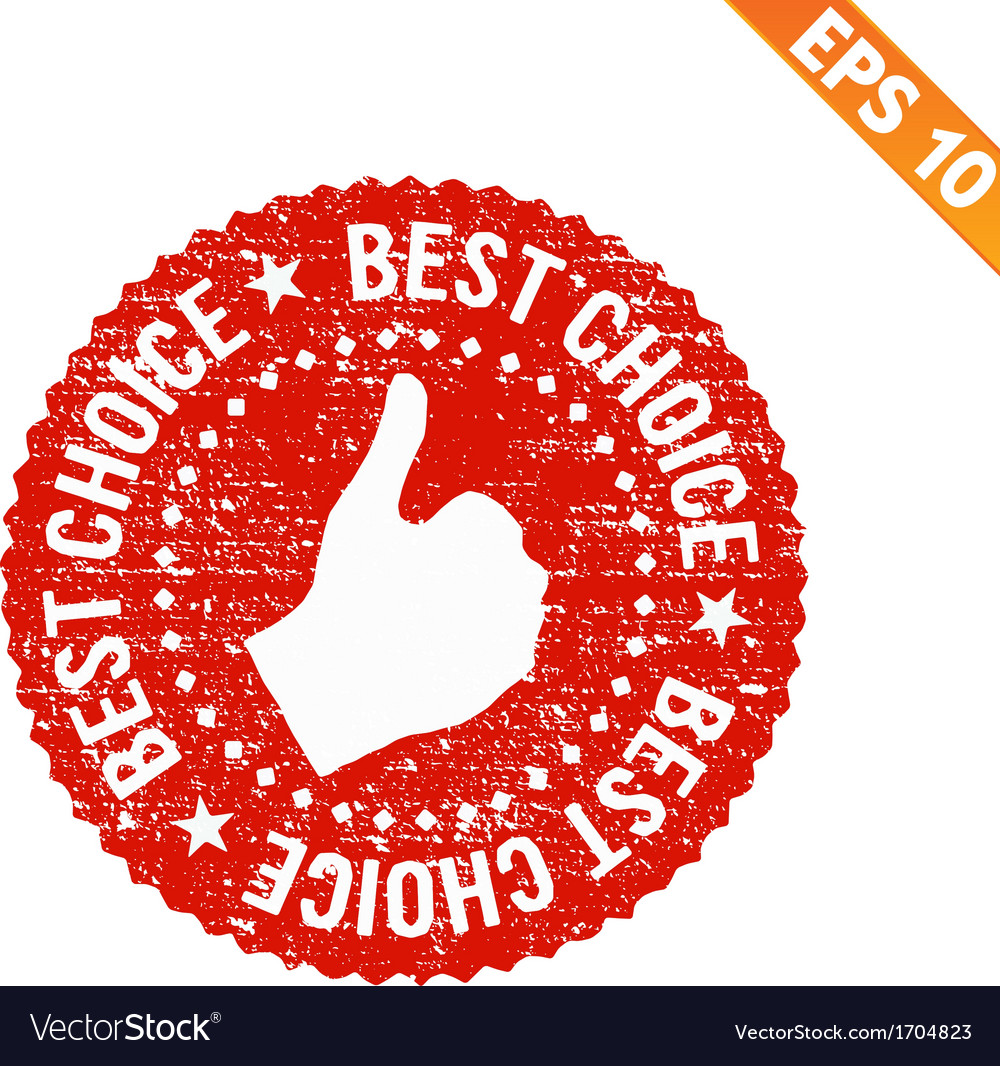 Grunge Best Choice Guarantee Rubber Stamp Vector Image