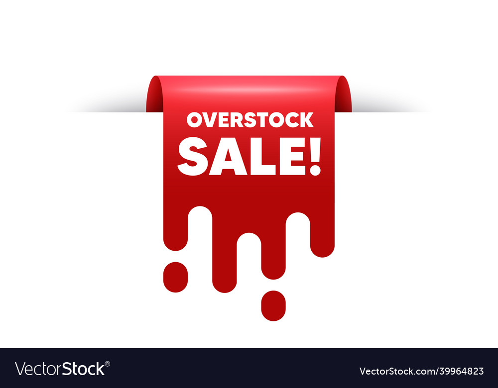 Overstock sale text special offer price sign