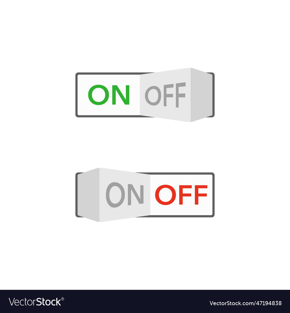 Switch button or turn on turn off power Royalty Free Vector