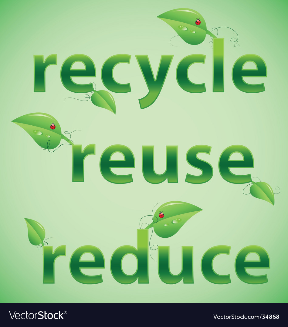 Recycle Reuse Reduce Leafy Font Royalty Free Vector Image