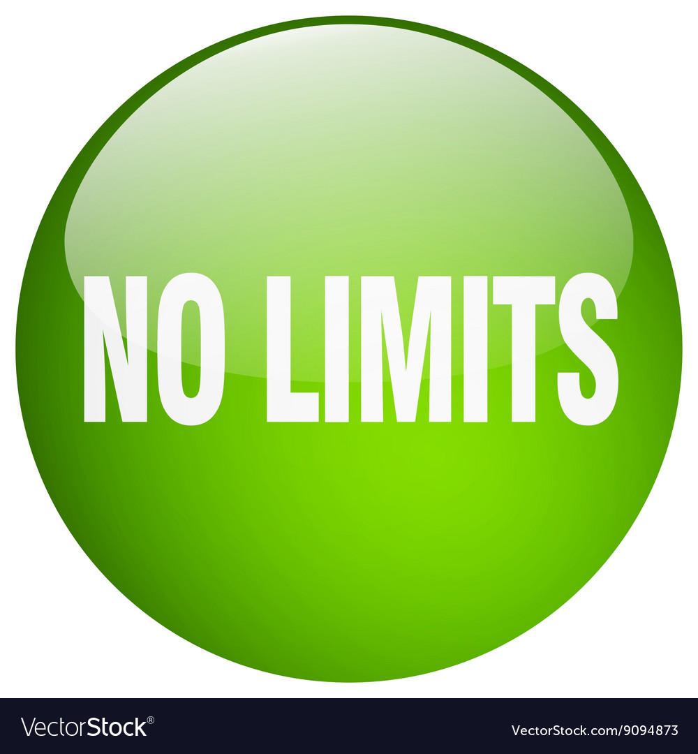 No limits green round gel isolated push button Vector Image