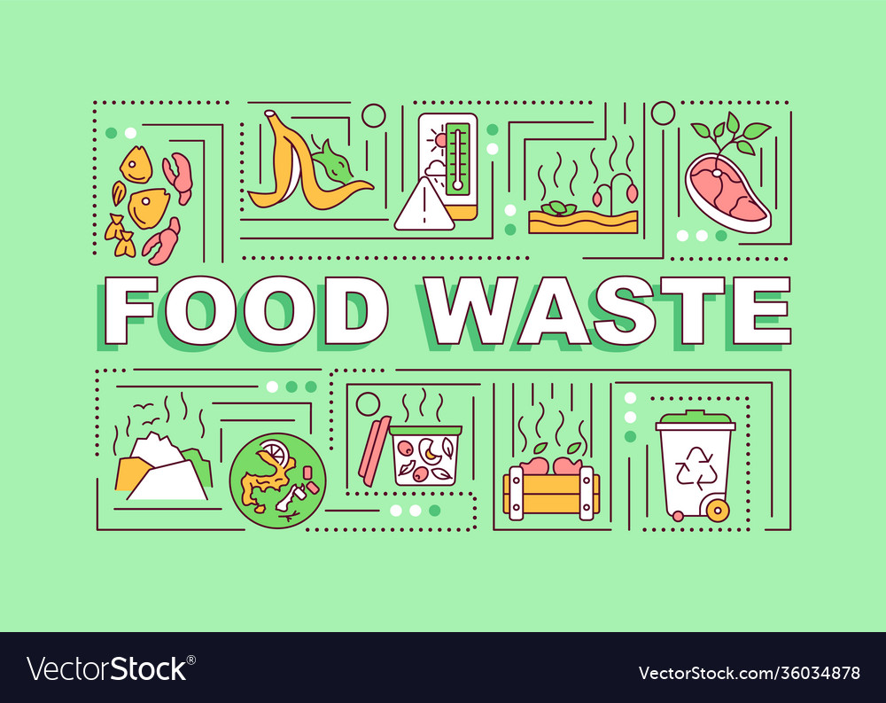 Food waste word concepts banner Royalty Free Vector Image