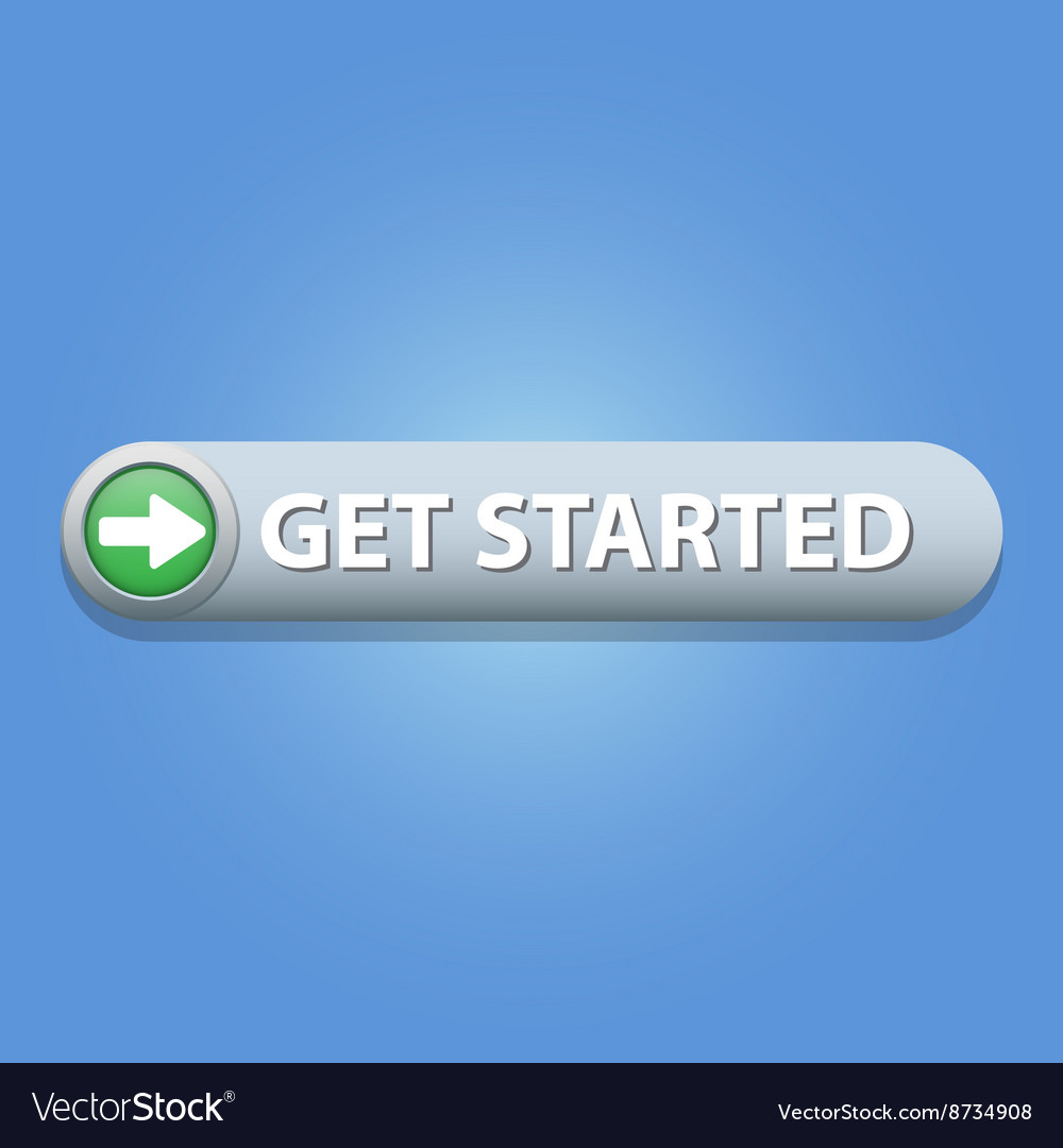 Get started button Royalty Free Vector Image - VectorStock