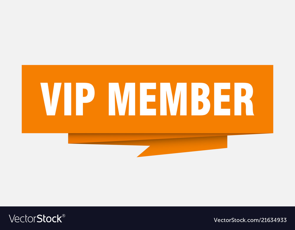 Vip member