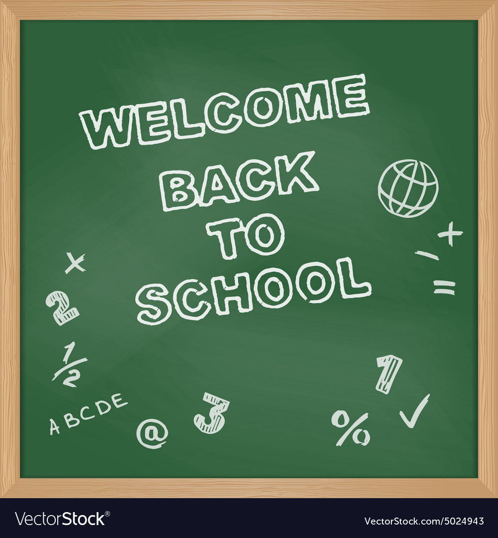 Welcome Back To School Board Royalty Free Vector Image