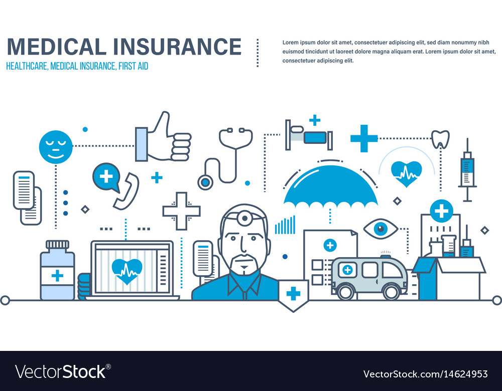 Medical insurance healthcare care first aid