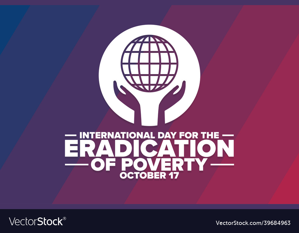 International Day For The Eradication Of Poverty Vector Image