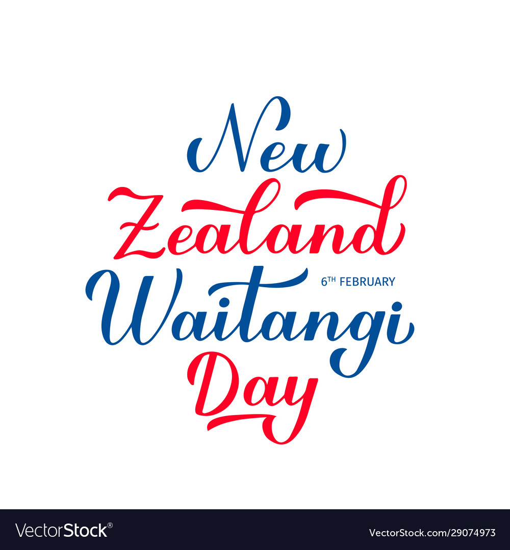 New zealand waitangi day calligraphy hand