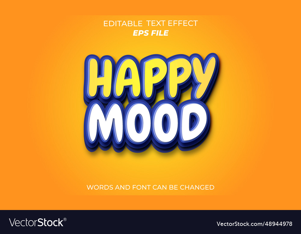 Happy mood text effect 3d editable template