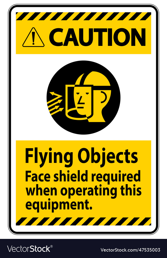 Caution Sign Flying Objects Face Shield Required Vector Image