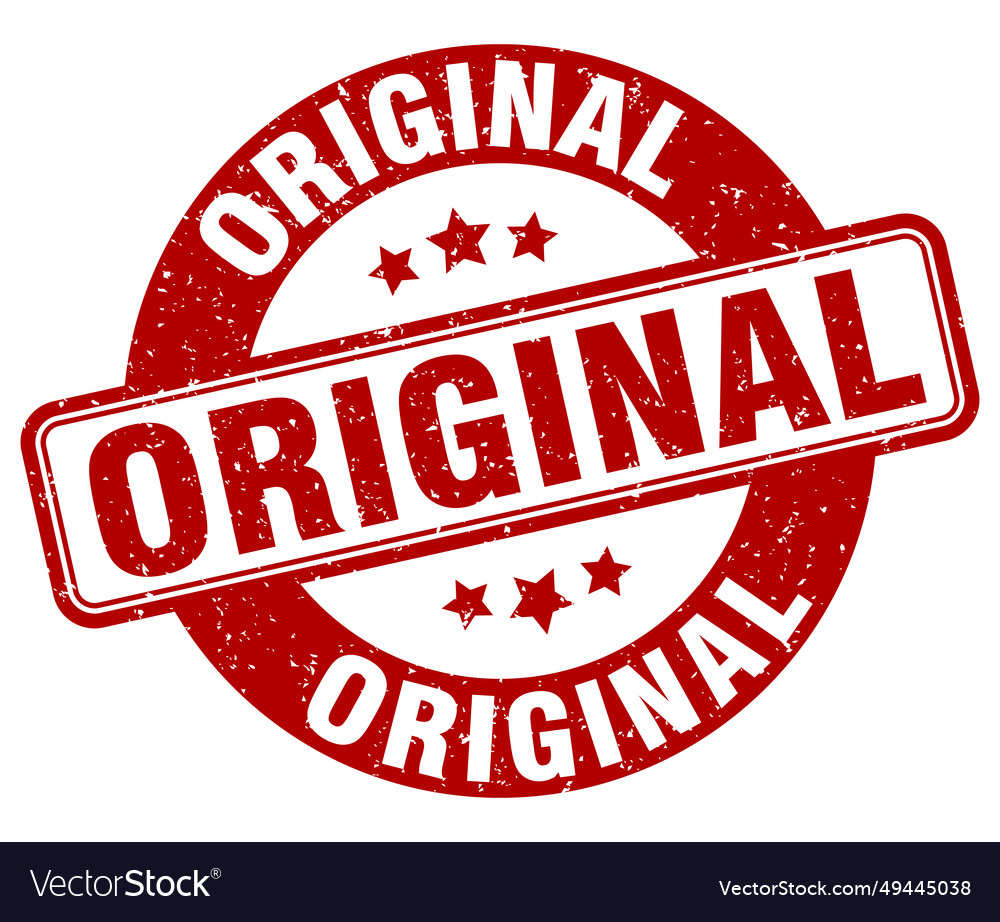 Original stamp original label round grunge sign Vector Image