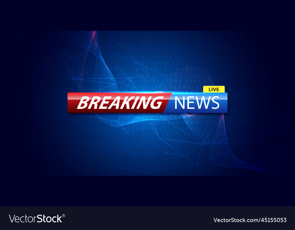 Breaking news background business or technology vector image Breaking news background business or technology