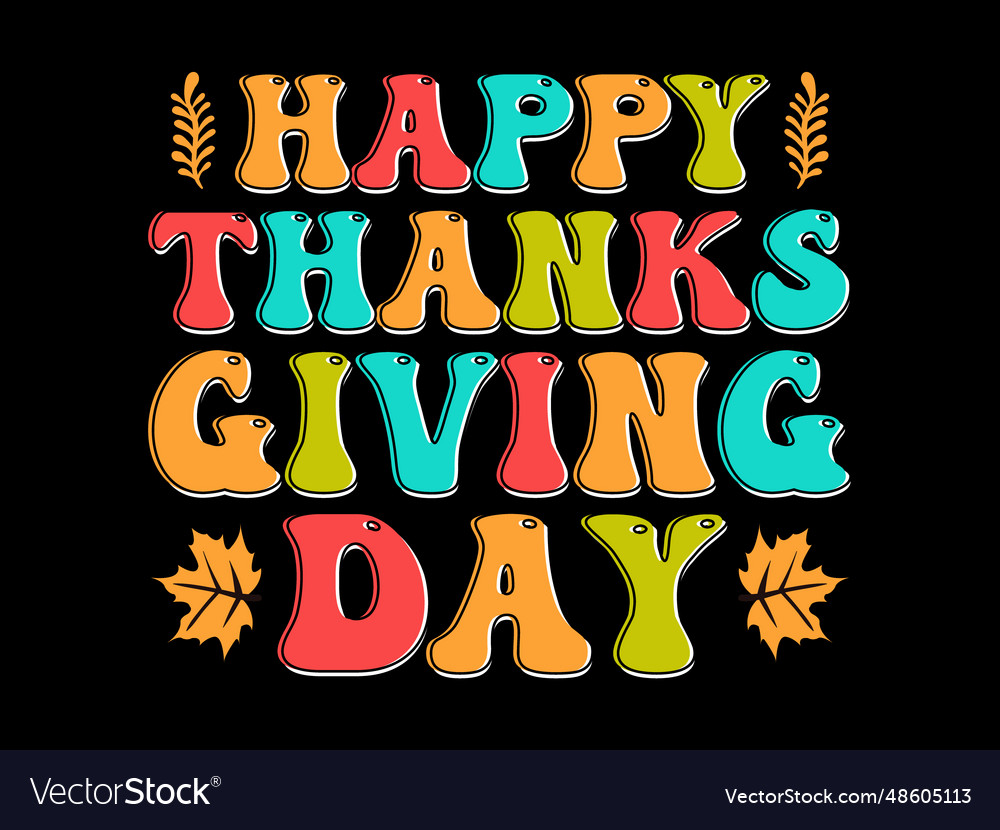 Happy thanksgiving day t shirt design