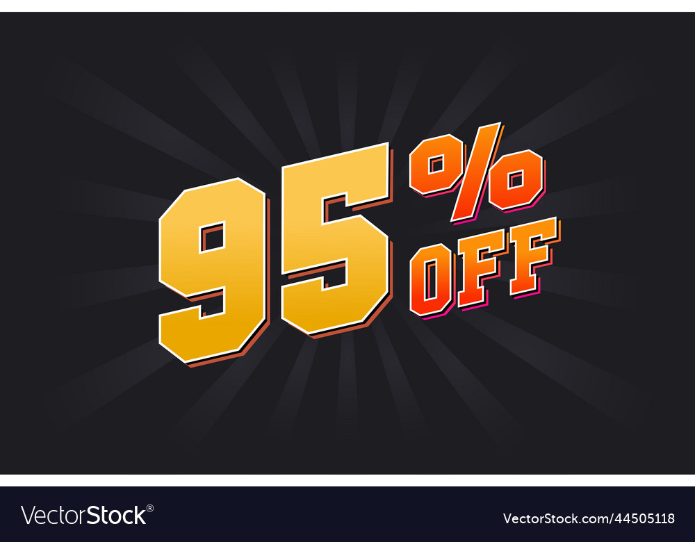 95 percent off special discount offer sale