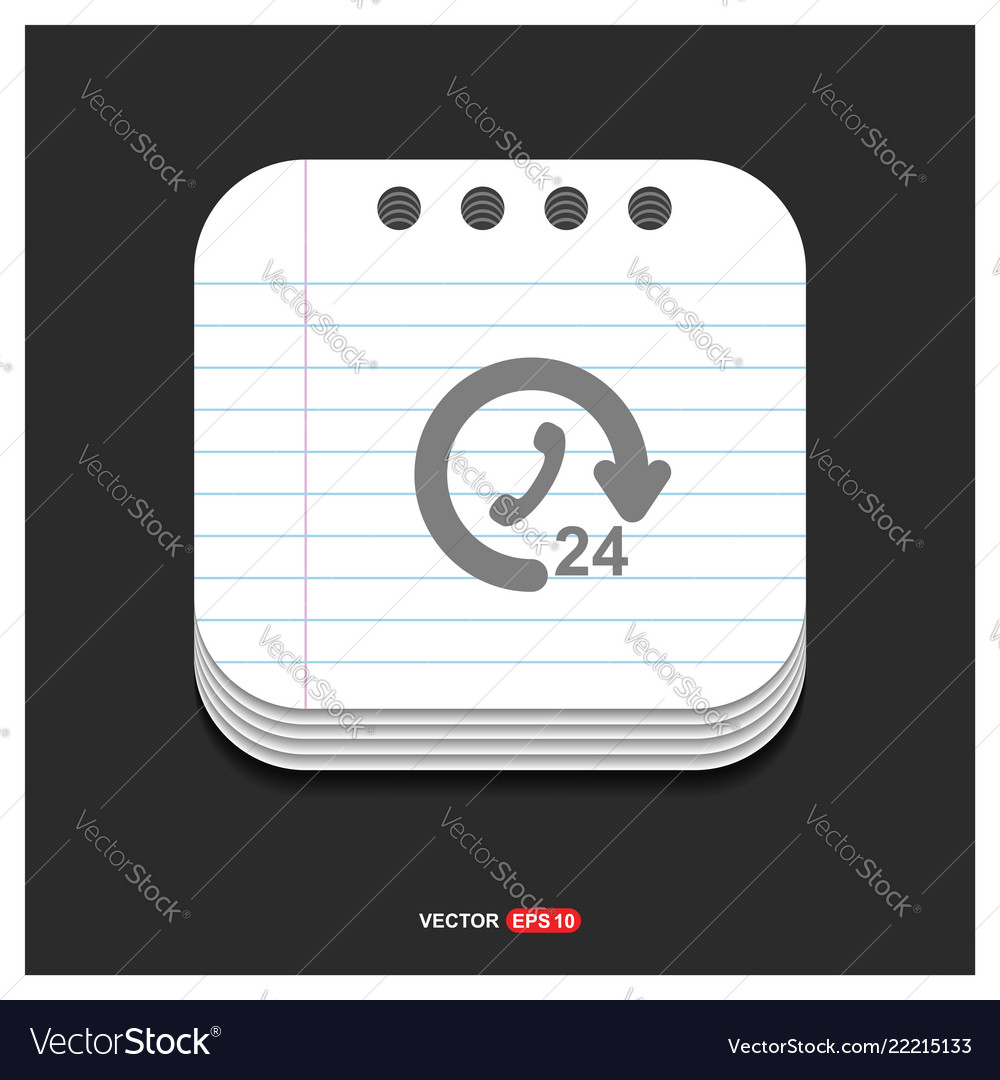 24 hour open icon gray on notepad style vector image 24 hour open icon gray on notepad style