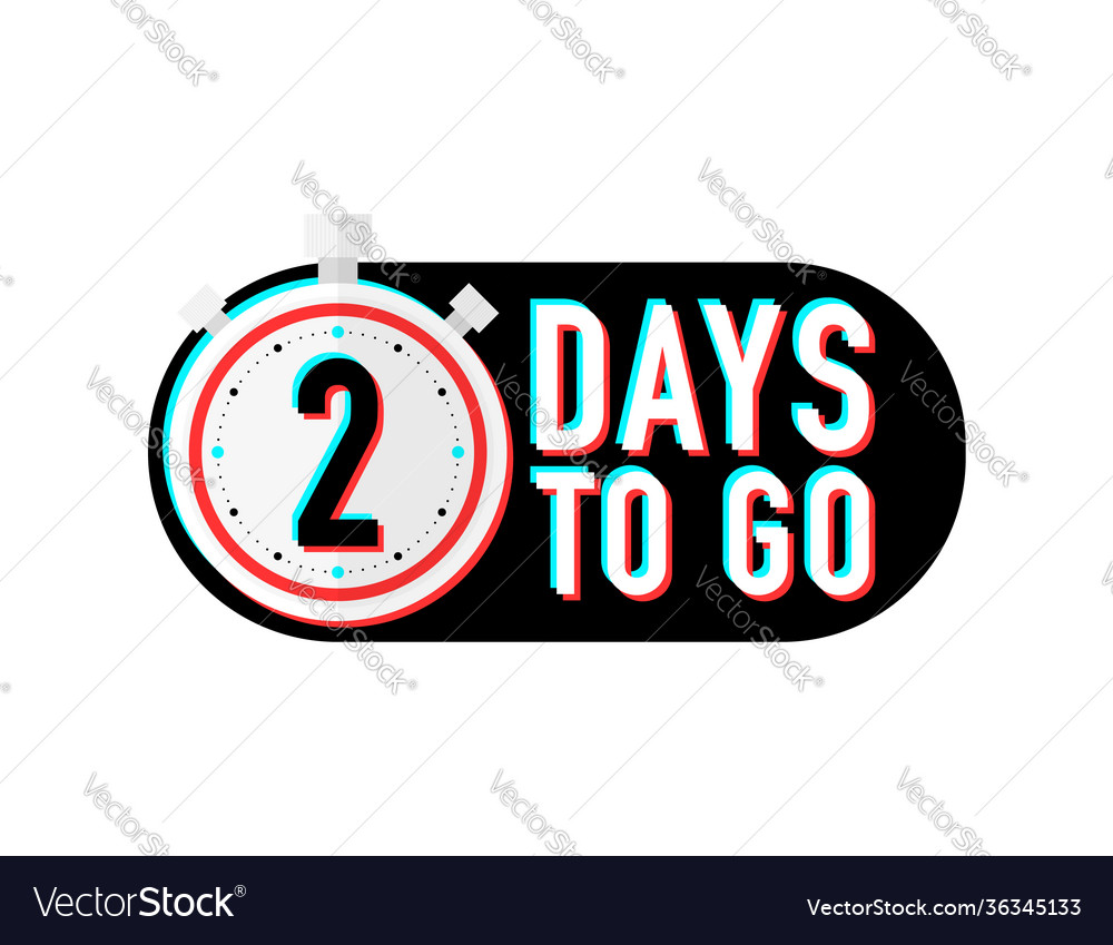 Timer number two days to go countdown vector image Timer number two days to go countdown