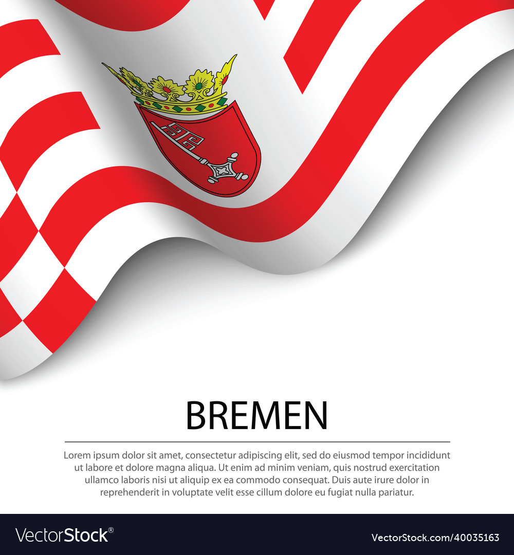 Waving flag of bremen is a state germany