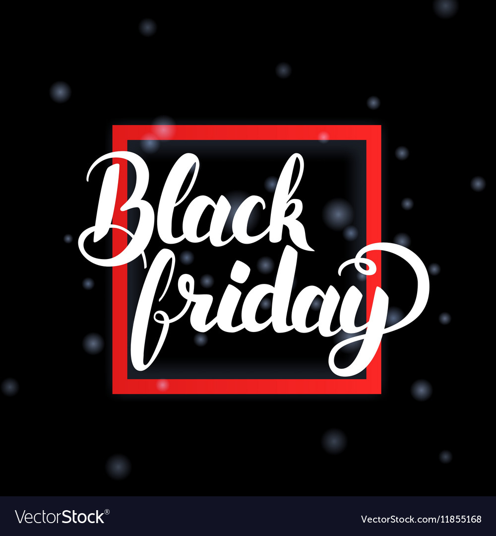 Black friday in frame