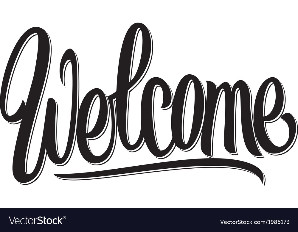 Welcome Hand Lettering Royalty Free Vector Image