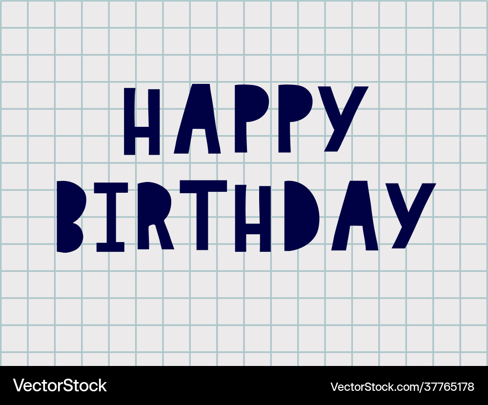Happy birthday brush script style hand lettering Vector Image