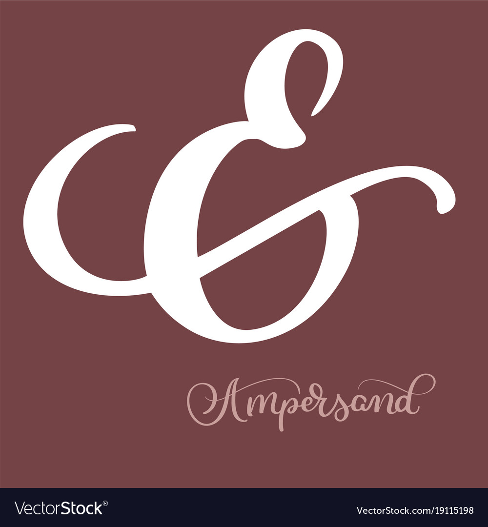 Hand lettered flourish ampersand great