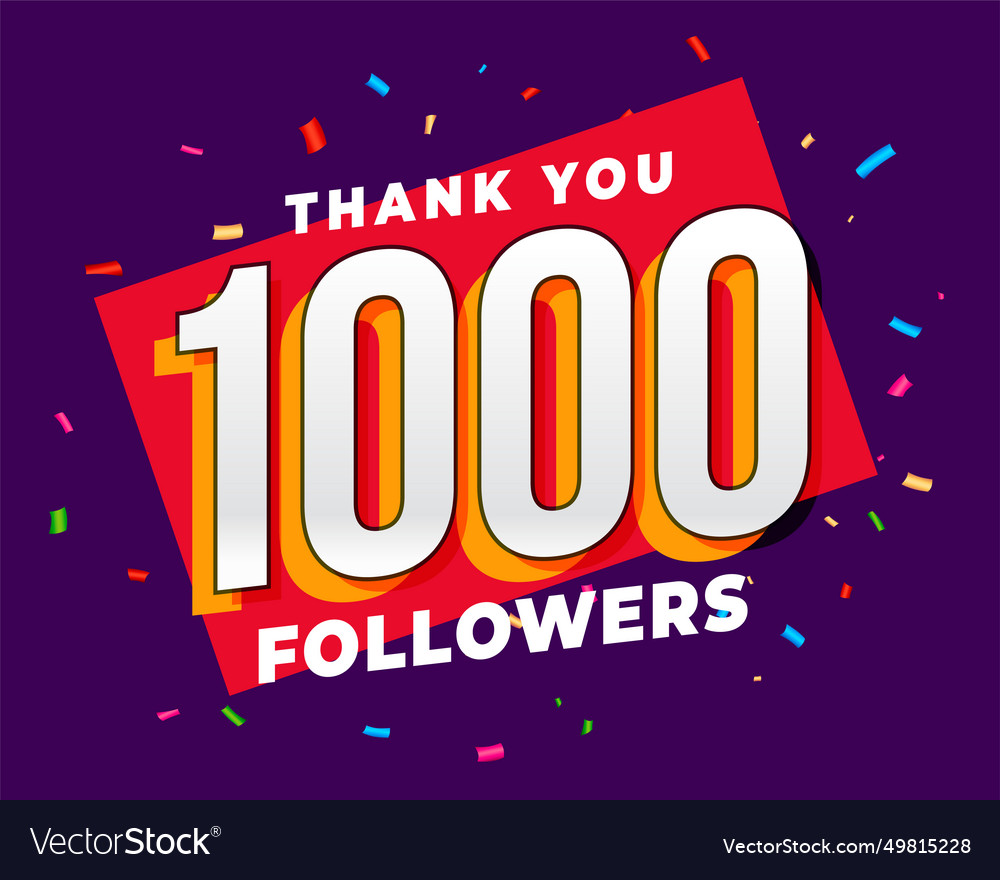 1k social media followers thank you post Vector Image