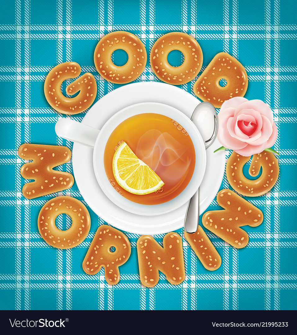 Good Morning Of Cookies A Cup Of Tea Royalty Free Vector