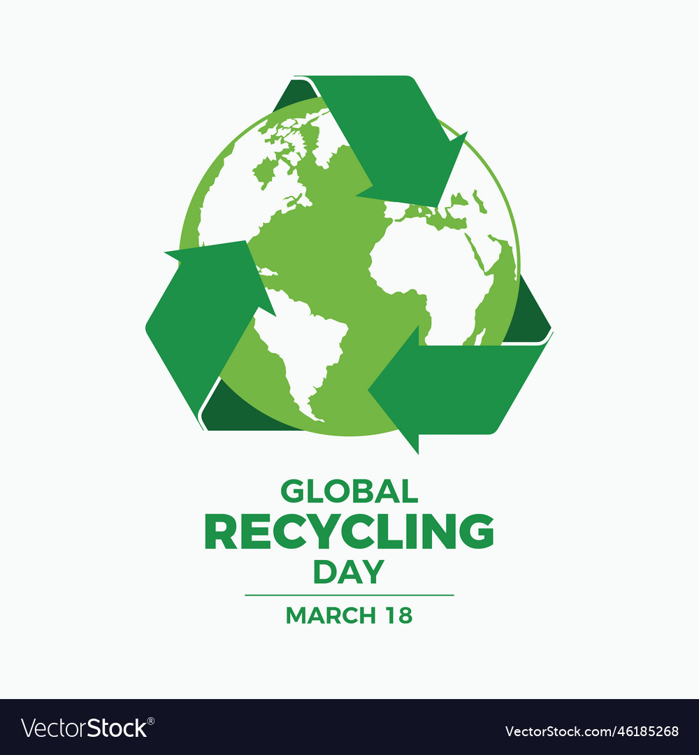 Global recycling day poster with symbol