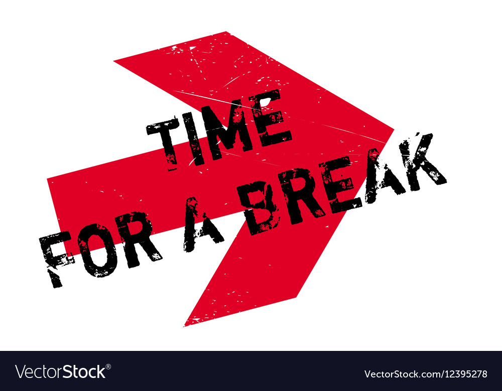 Time for a break stamp