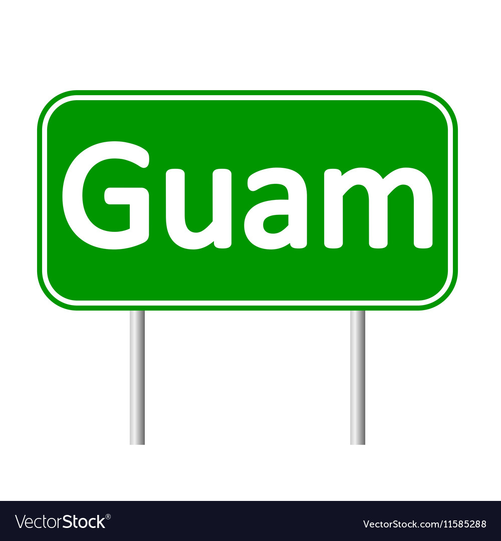 Guam road sign Royalty Free Vector Image VectorStock