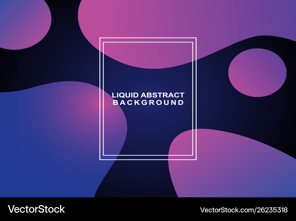 Liquid abstract background Royalty Free Vector Image