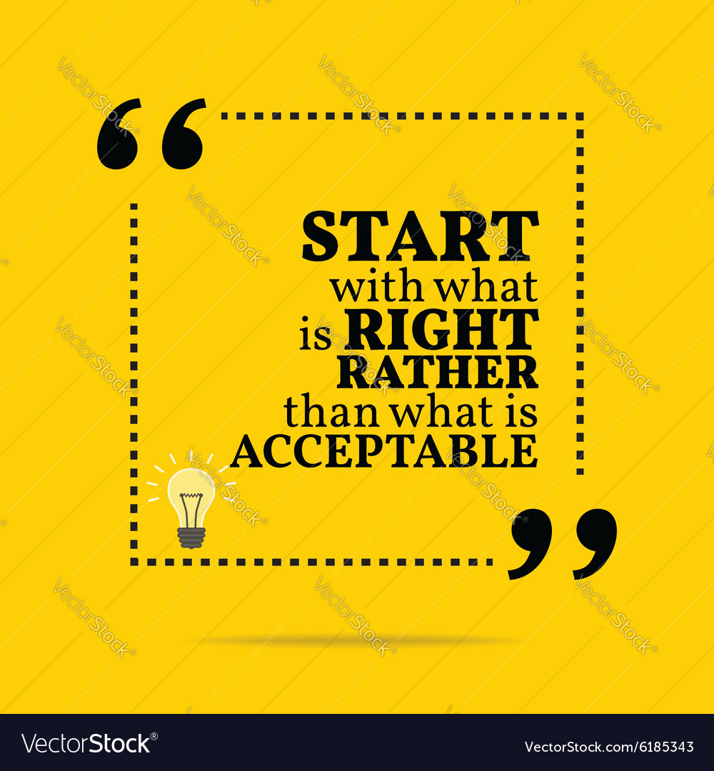 Inspirational motivational quote start with what Vector Image