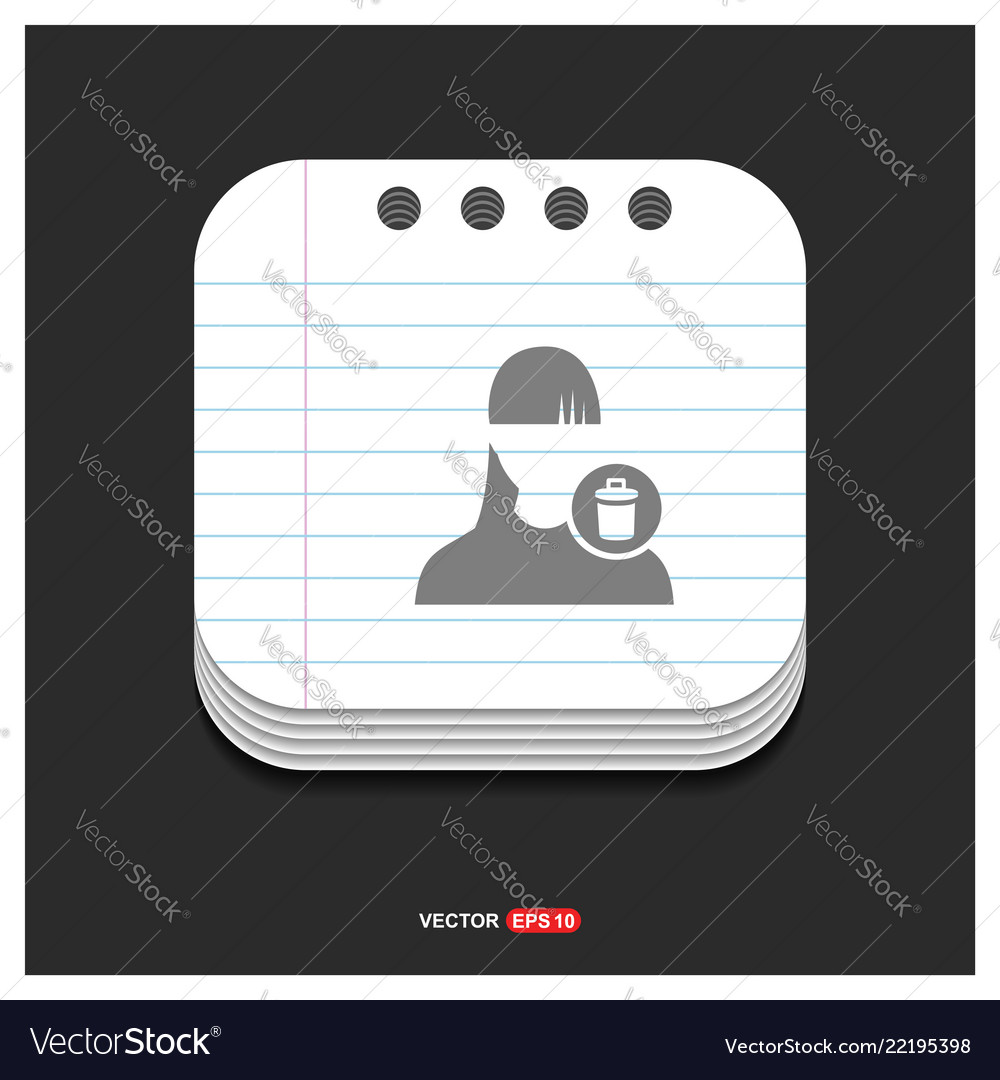 Delete user icon gray on notepad style vector image Delete user icon gray on notepad style
