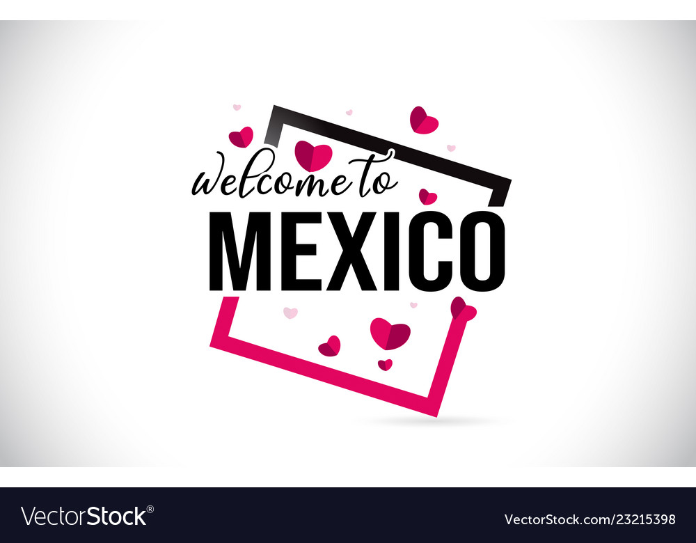 Mexico to word text with handwritten font Vector Image