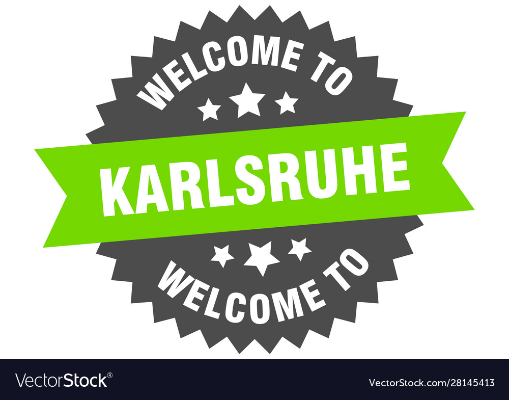 Karlsruhe sign welcome to green sticker