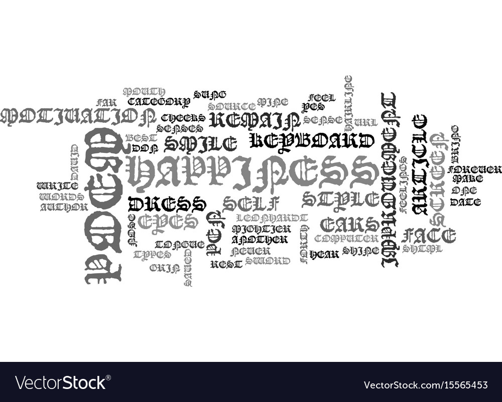 A Happiness Poem Text Word Cloud Concept Vector Image