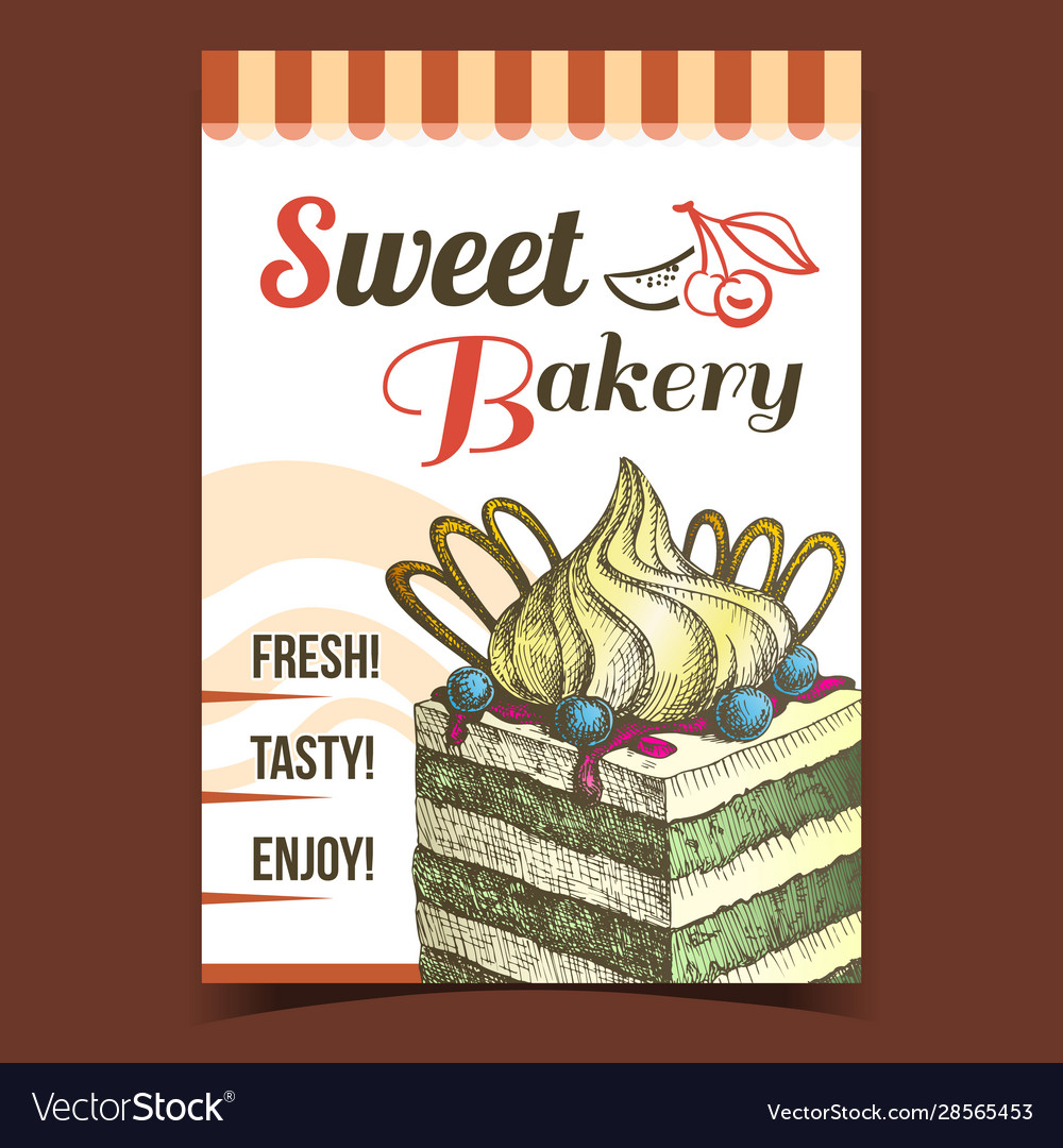 Sweet bakery dessert advertising poster