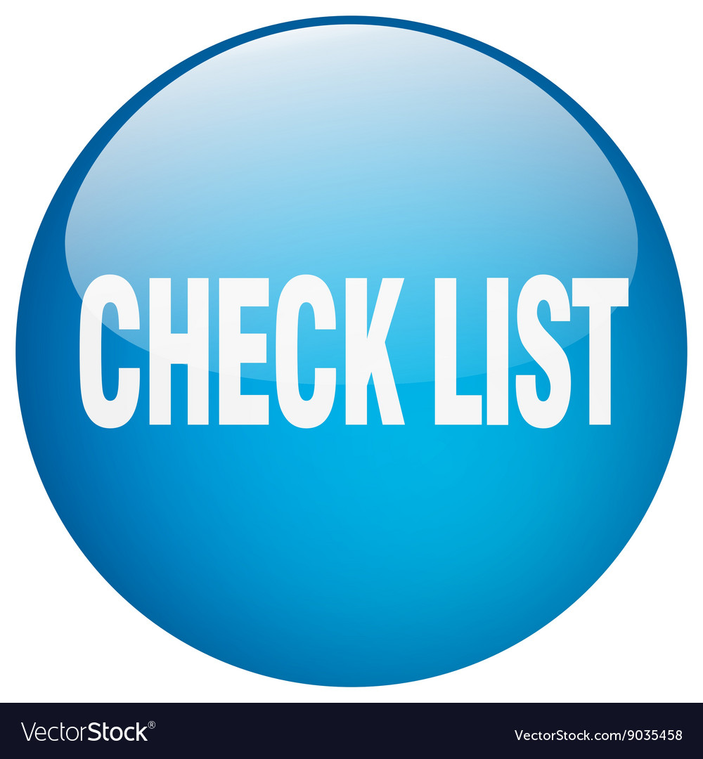 Check list blue round gel isolated push button