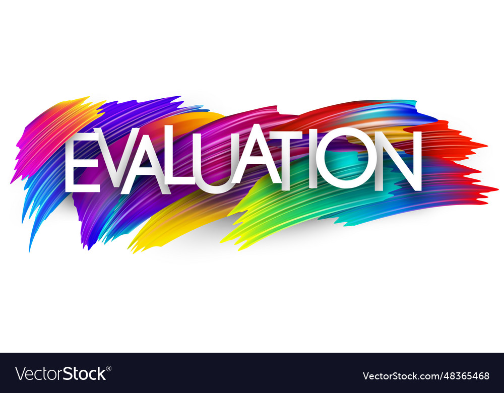 Evaluation paper word sign with colorful spectrum Vector Image