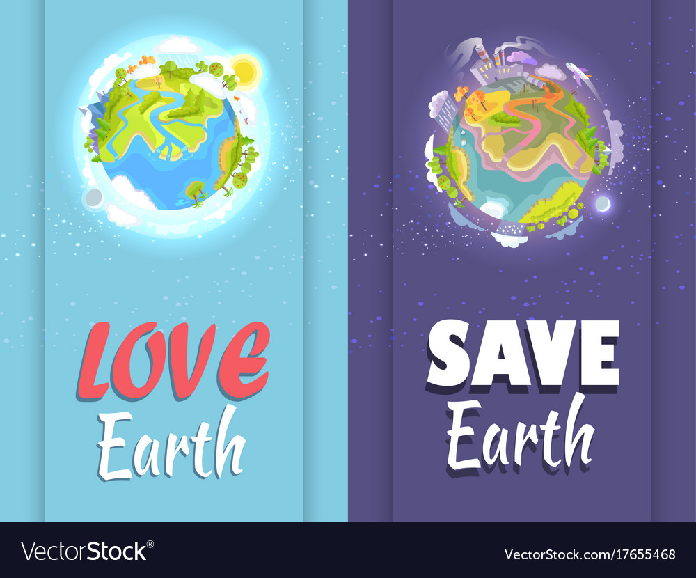 Love save earth card with clean and ill planets