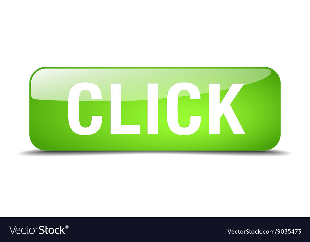 Click green square 3d realistic isolated web