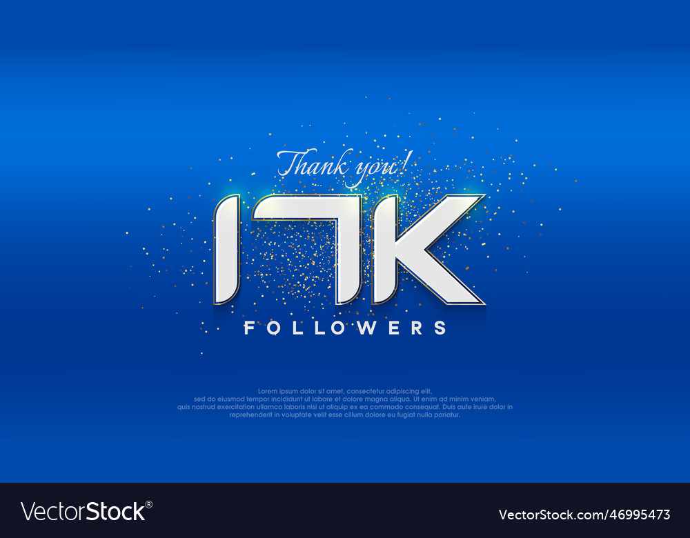 Followers number 17k achievement Royalty Free Vector Image