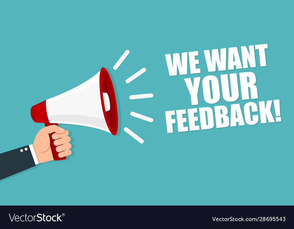 We want your feedback loudspeaker vector image We want your feedback loudspeaker