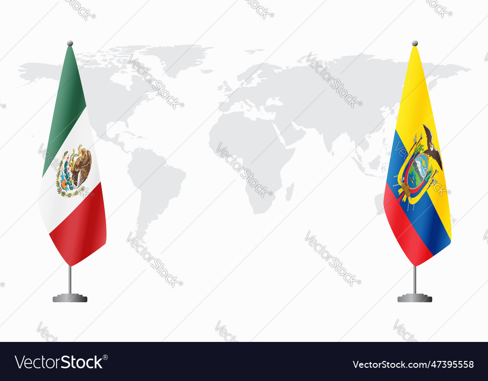 Mexico and ecuador flags for official meeting