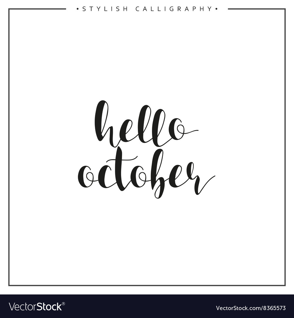 Hello october time of year phrase in english