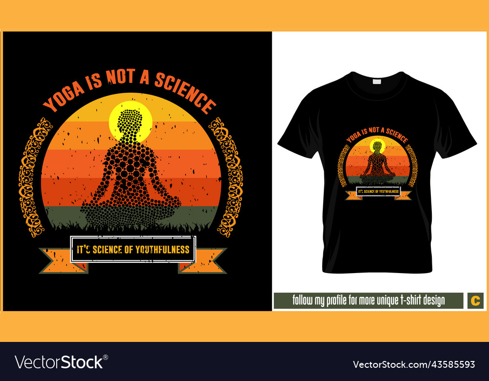 Yoga is science of youthfulness tee shirt design