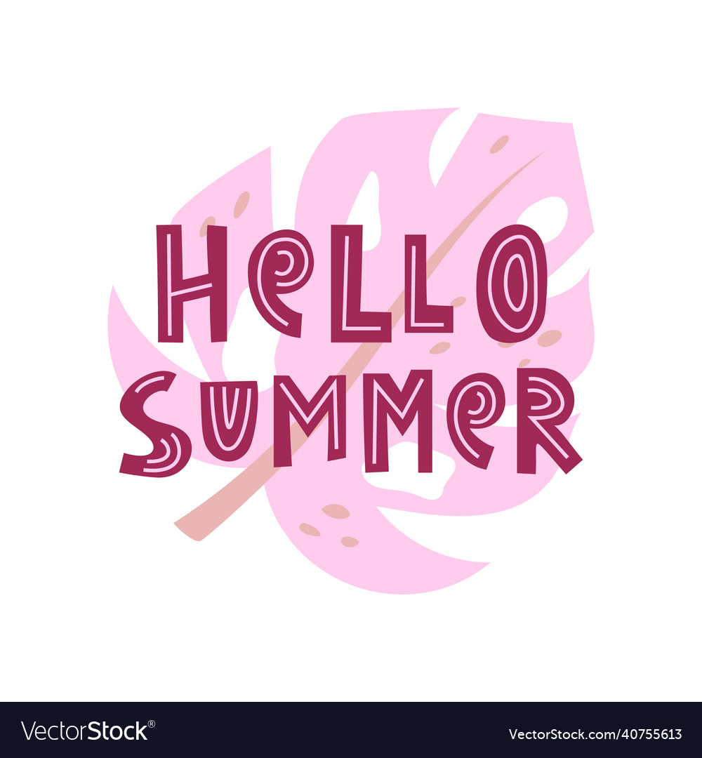 Pink botanic hello summer hand drawn text