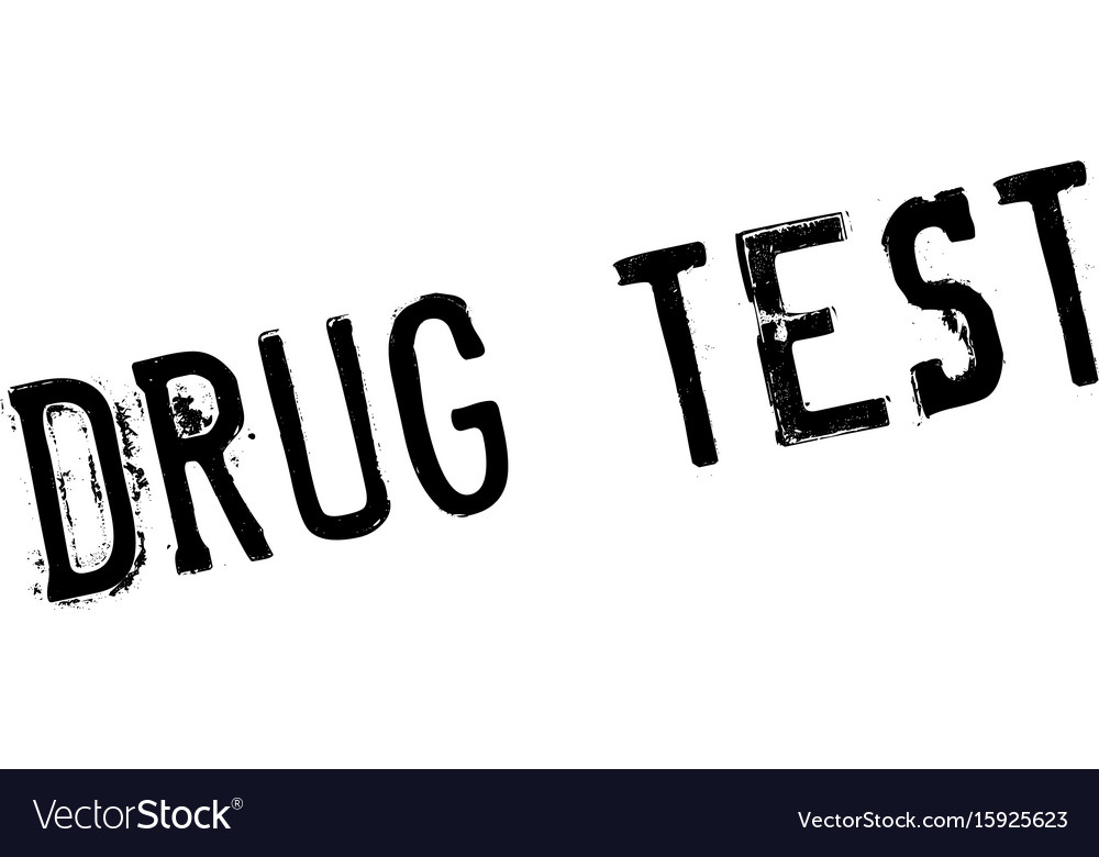 Drug test rubber stamp