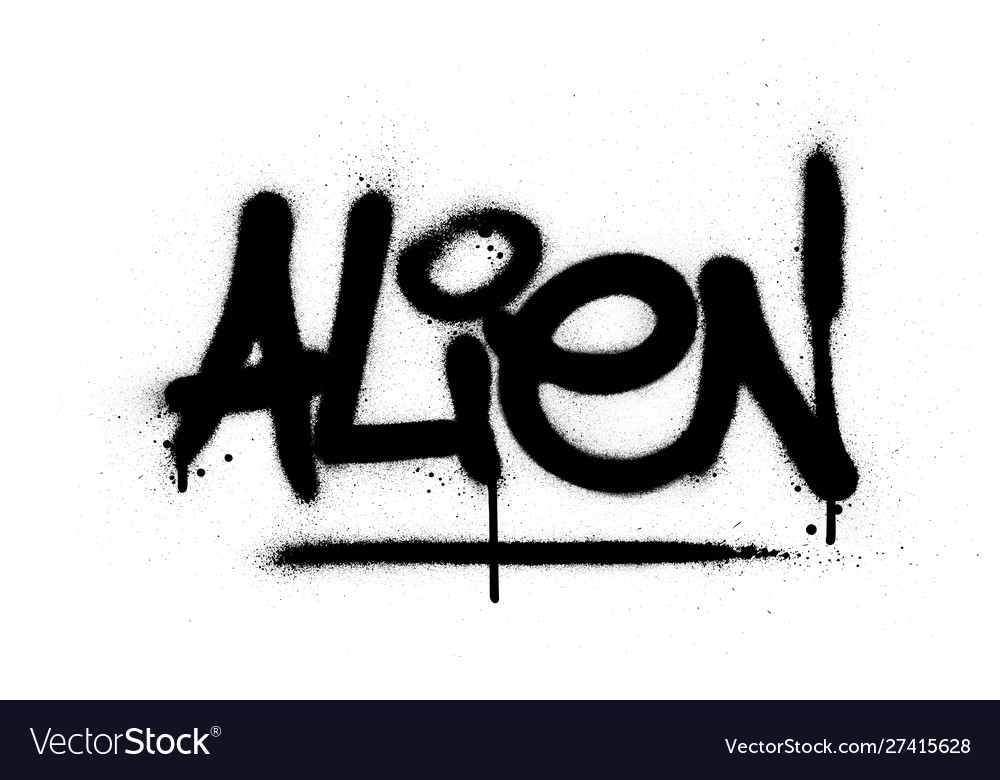 graffiti-alien-word-sprayed-in-black-over-white-vector-image