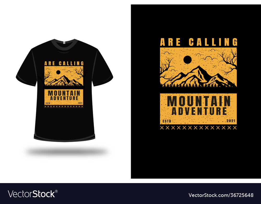 T-shirt are calling mountain adventure color